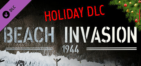 Beach Invasion 1944 – Holiday DLC Expanded Mod Collection